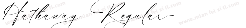 Hathaway Regular字体转换
